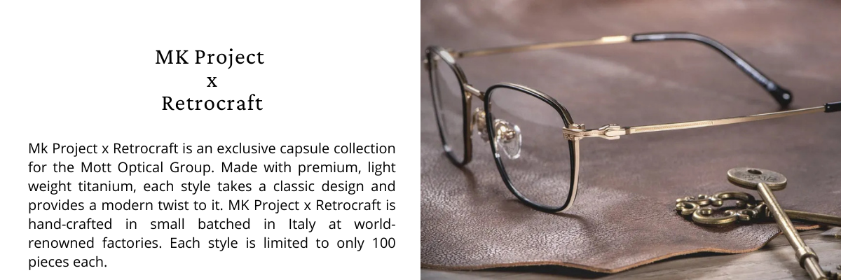 MK Project x Retrocraft Eyeglasses Collection