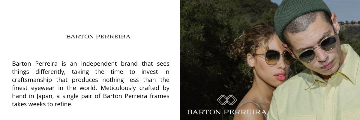 Barton Perreira Eyeglasses Collection